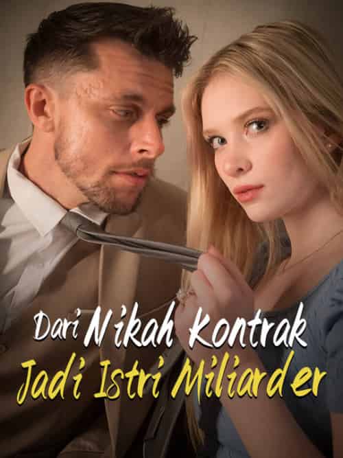 Dari Nikah Kontrak Jadi Istri Miliarder（76集） - 海之城海外短剧