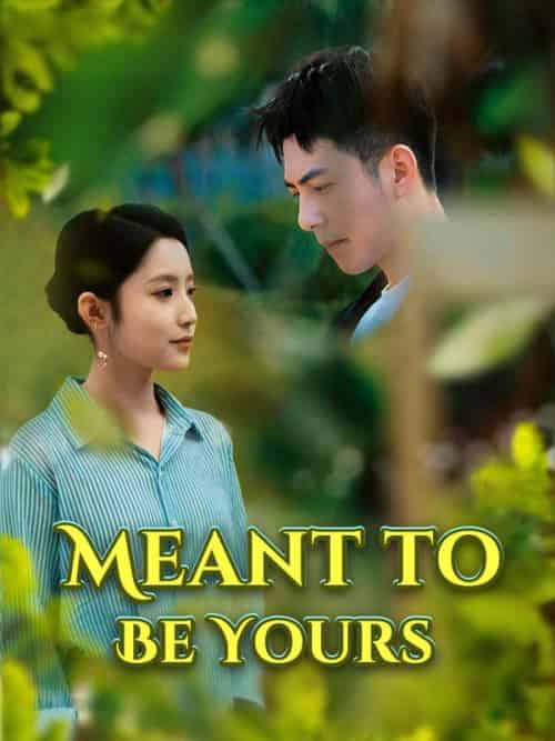 Meant to Be Yours（80集全）Michael＆King＆＆Samara＆Knight - 海之城海外短剧
