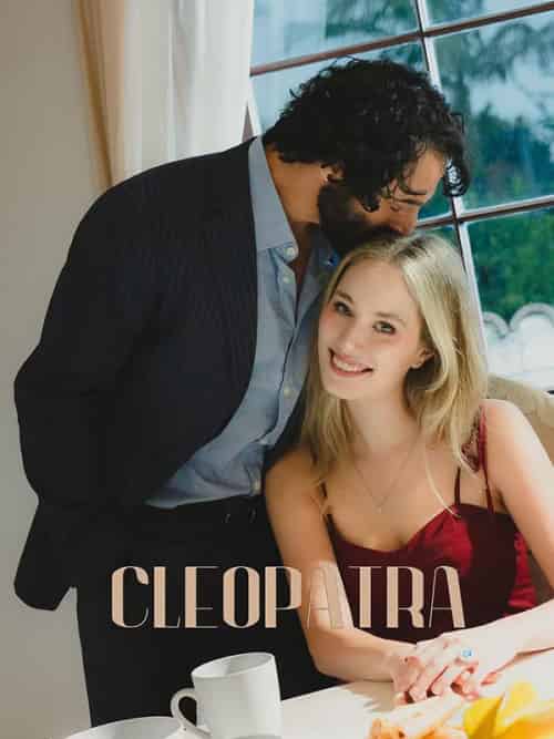 Cleopatra（50集全）Cleopatra - 海之城海外短剧