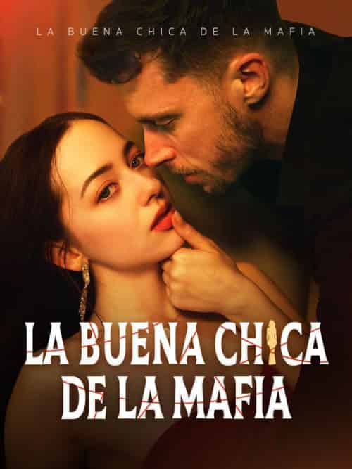 La Buena Chica de la Mafia （Doblado）（61集全）Bella＆Carvey＆Damon＆Van＆Zandt - 海之城海外短剧