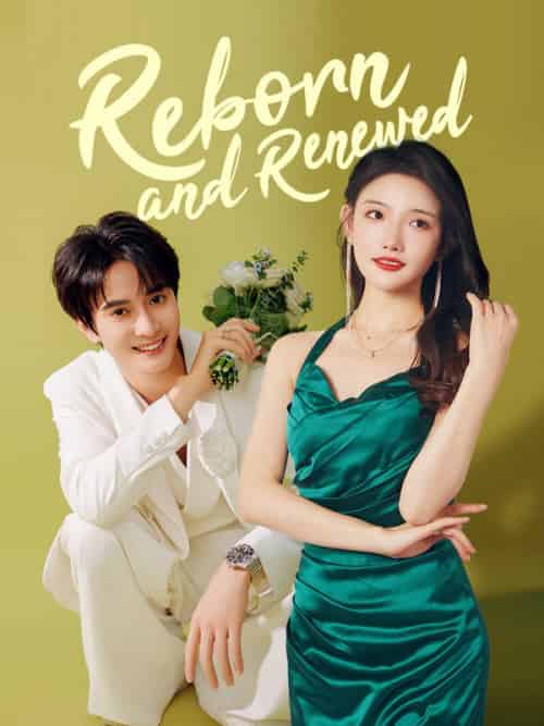 Reborn and Renewed（88集全）Howard＆Lane＆＆Claudia＆Jones - 海之城海外短剧