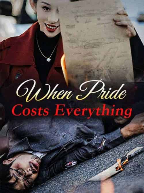 When Pride Costs Everything When Pride Costs Everything