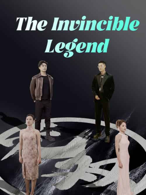 The Invincible Legend （DUBBED）（94集全）＆Tyler＆Ellis＆＆Kaia＆Clarke - 海之城海外短剧