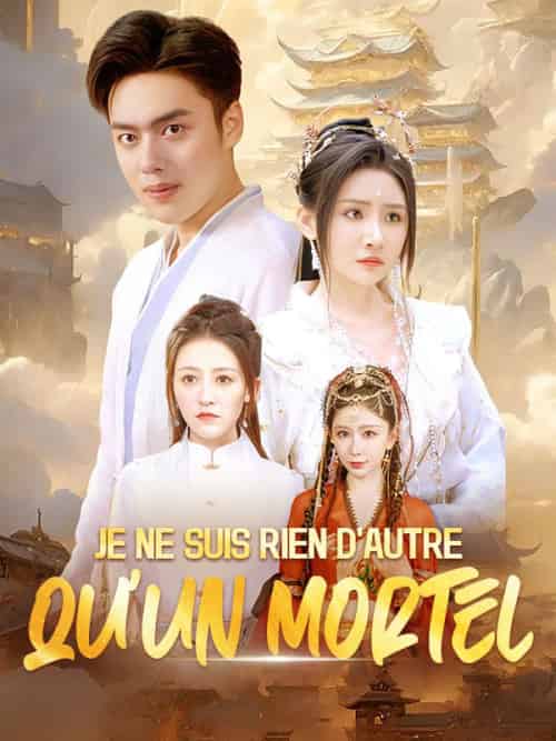 Je ne suis rien d'autre qu'un mortel Je ne suis rien d'autre qu'un mortel