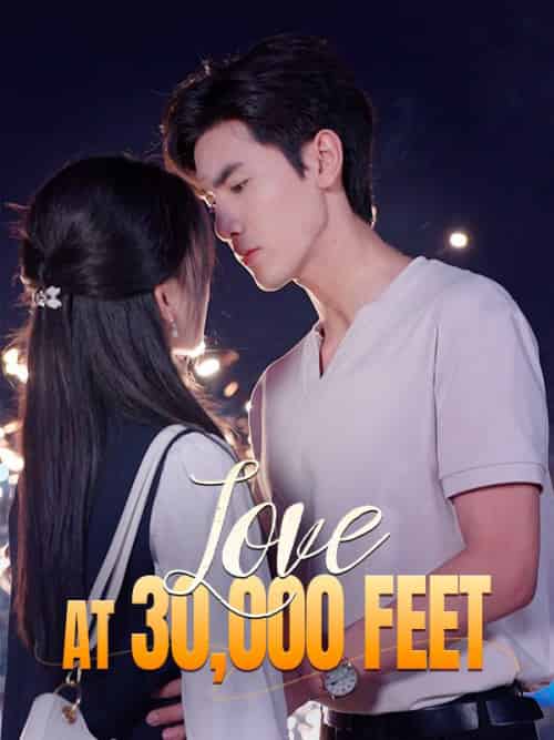 Love at 30,000 Feet Love at 30,000 Feet