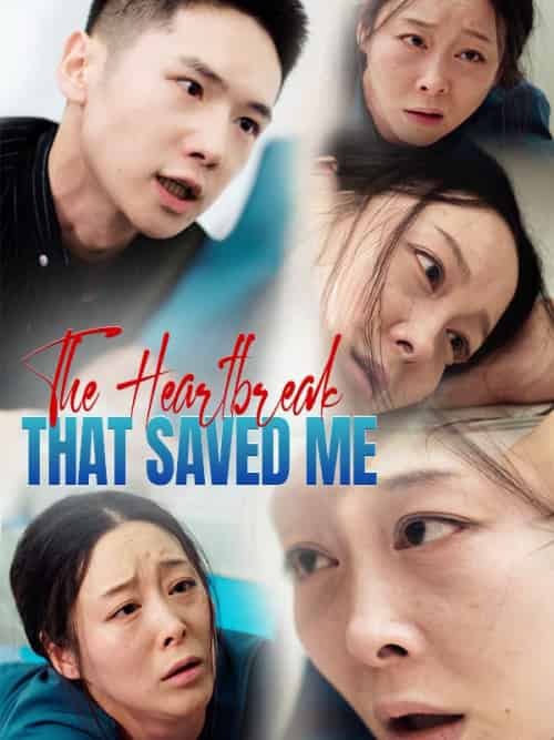 The Heartbreak That Saved Me The Heartbreak That Saved Me
