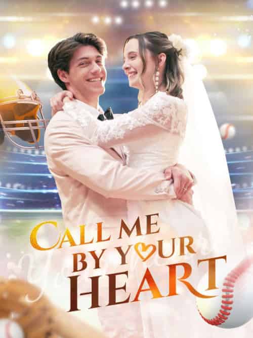 Call Me by Your Heart（61集全）Michael＆Emma - 海之城海外短剧