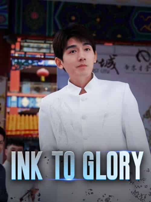 Ink to Glory（27集全）Harry＆Godfrey＆＆Cynthia＆Xander - 海之城海外短剧
