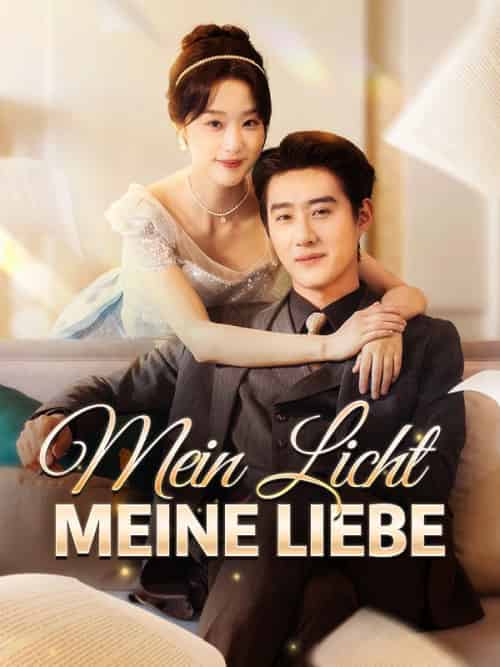 Mein Licht, meine Liebe（80集全）Hanna＆Rhode - 海之城海外短剧
