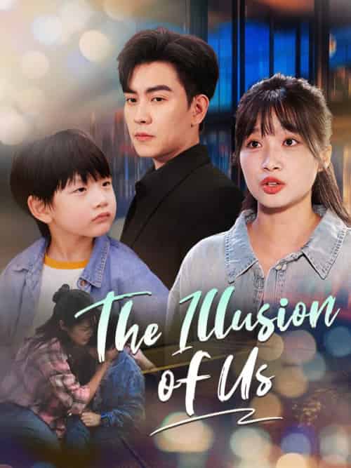 The Illusion of Us The Illusion of Us