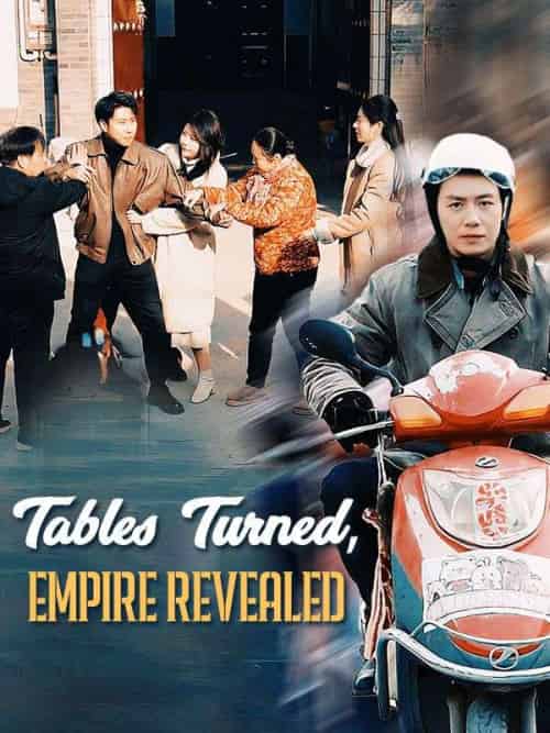 Tables Turned, Empire Revealed（55集全）Zane＆York＆＆Gwen＆Dahl - 海之城海外短剧