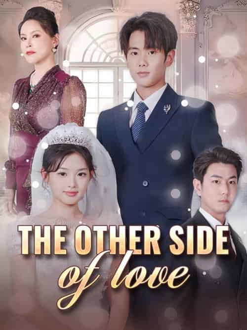 The Other Side of Love（50集全）Tyler＆Howe＆＆Layla＆Quinn - 海之城海外短剧