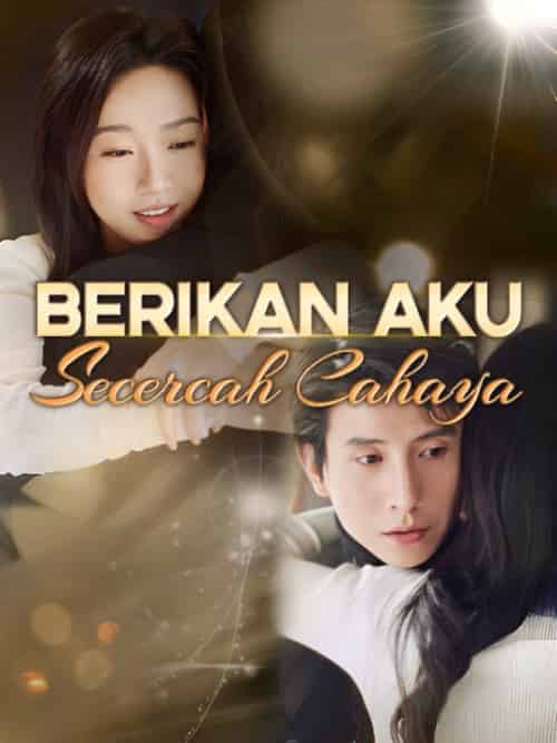 Berikan Aku Secercah Cahaya（60集全）Verica＆Pandawa＆＆Dusan＆Sanuri - 海之城海外短剧