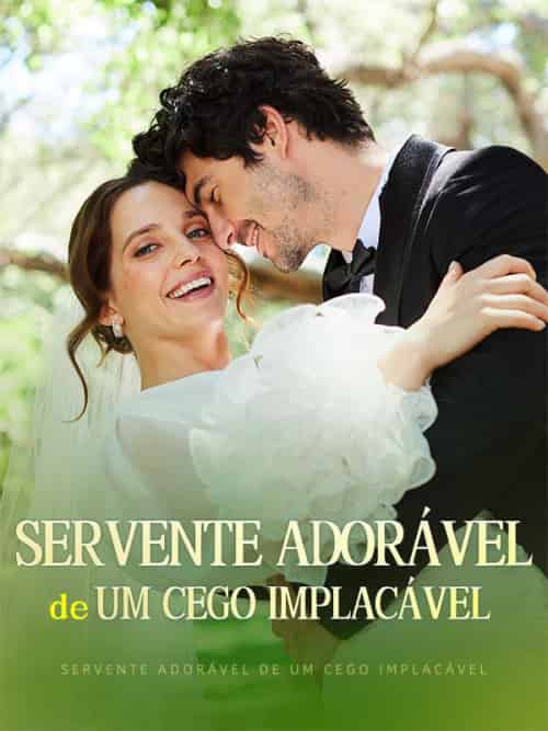 Servente Adorável de Um Cego Implacável（58集全）Nuno＆Coelho＆＆Irene＆Lopes - 海之城海外短剧