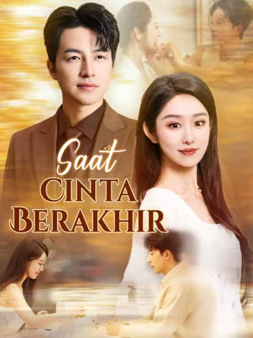 Saat Cinta Berakhir Saat Cinta Berakhir