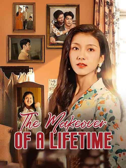 The Makeover of a Lifetime The Makeover of a Lifetime