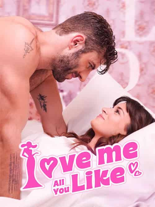 Love Me All You Like（60集全）Sara＆Meghan＆Elliot＆Snyder - 海之城海外短剧