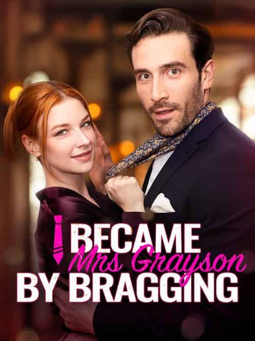 I Became Mrs Grayson by Bragging I Became Mrs Grayson by Bragging
