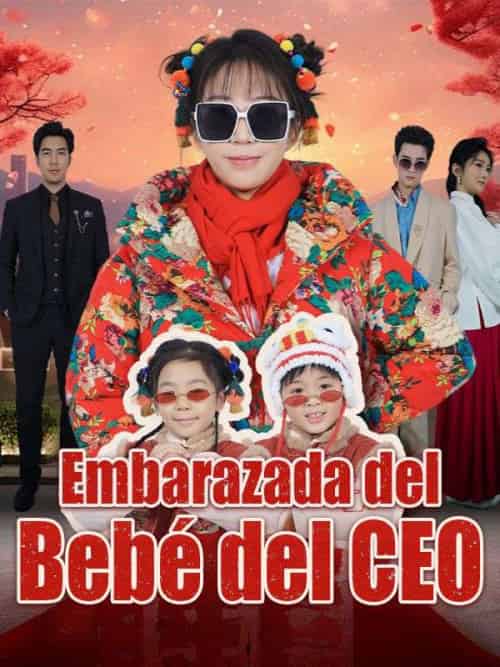 Embarazada del Bebé del CEO（66集全）Ana＆López＆＆Gabriel＆Martínez - 海之城海外短剧