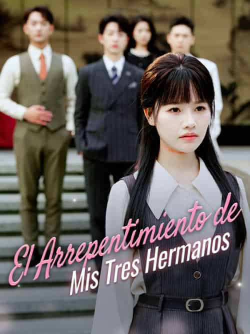 El Arrepentimiento de Mis Tres Hermanos El Arrepentimiento de Mis Tres Hermanos