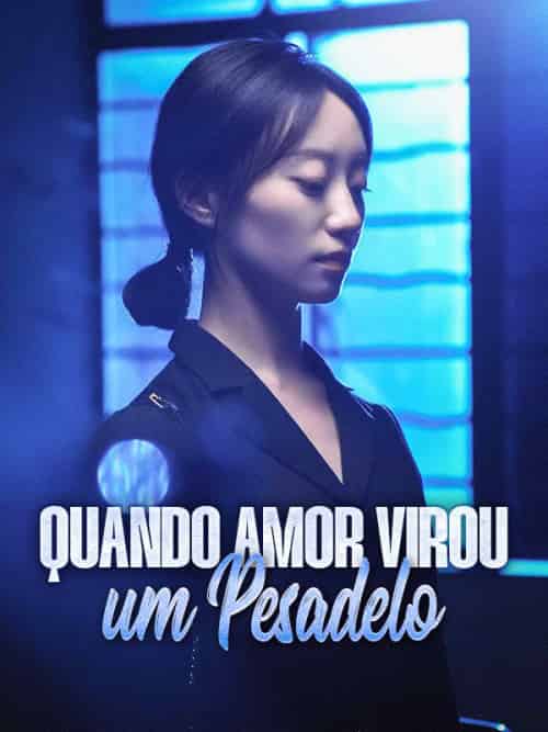 Quando Amor Virou um Pesadelo Quando Amor Virou um Pesadelo