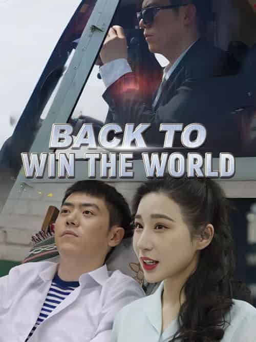 Back to Win the World Back to Win the World