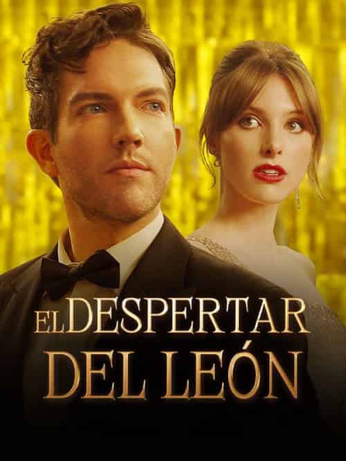 El Despertar del León（53集全）Leo＆＆Davina - 海之城海外短剧
