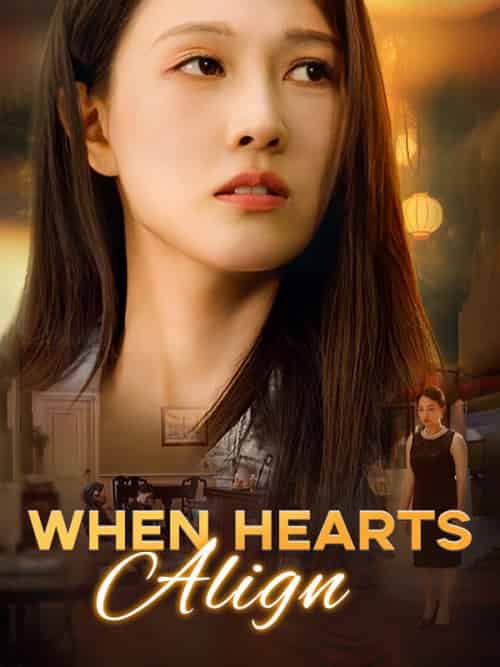When Hearts Align（76集全）Zoe＆Page - 海之城海外短剧