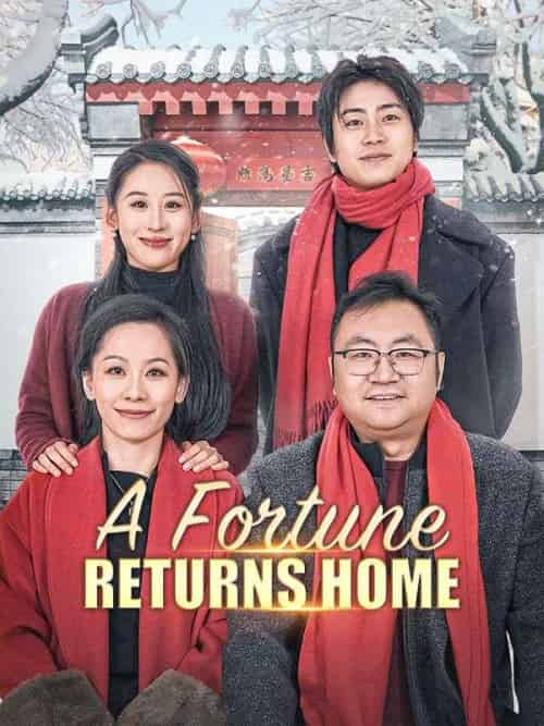 A Fortune Returns Home A Fortune Returns Home