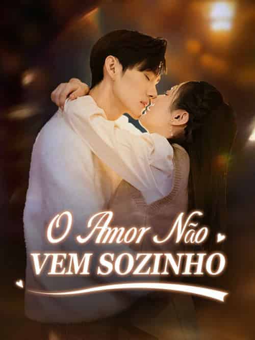 O Amor Não Vem Sozinho（102集全）Isaura＆Branco＆＆Lisandro＆Araújo - 海之城海外短剧