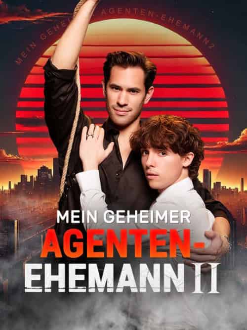 Mein geheimer Agenten-Ehemann II Mein geheimer Agenten-Ehemann II