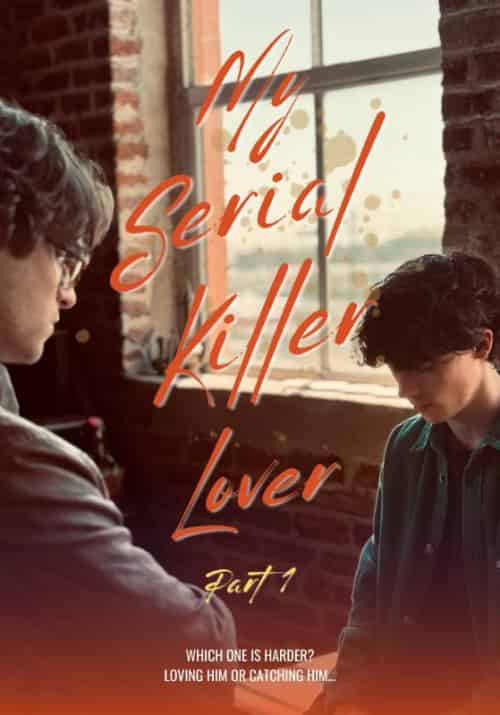 My Serial Killer Lover Part 1 My Serial Killer Lover Part 1