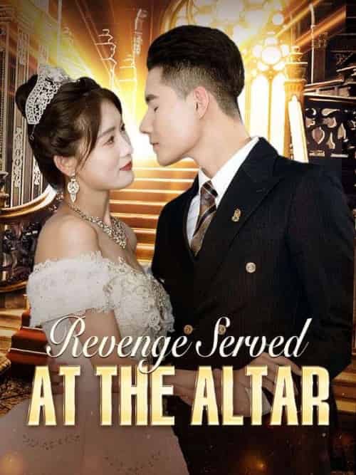 Revenge Served at the Altar Revenge Served at the Altar