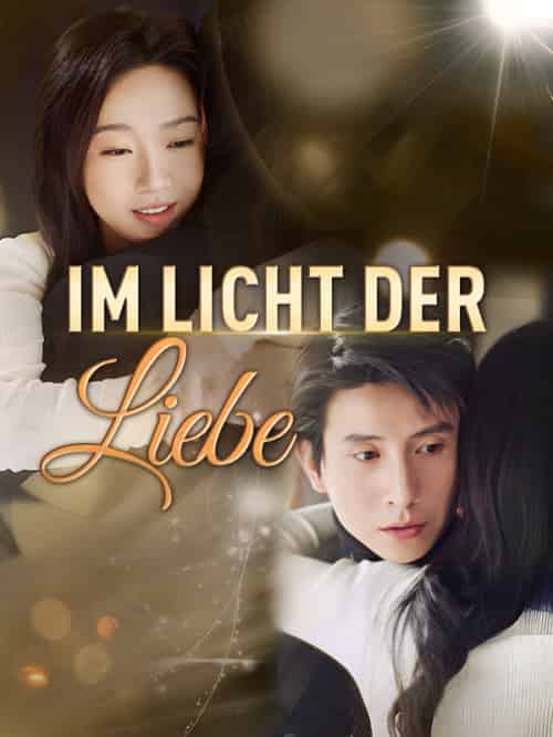 Im Licht der Liebe Im Licht der Liebe