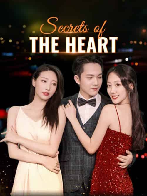 Secrets of the Heart（100集全）Stella＆Judd＆＆Seth＆Gray - 海之城海外短剧