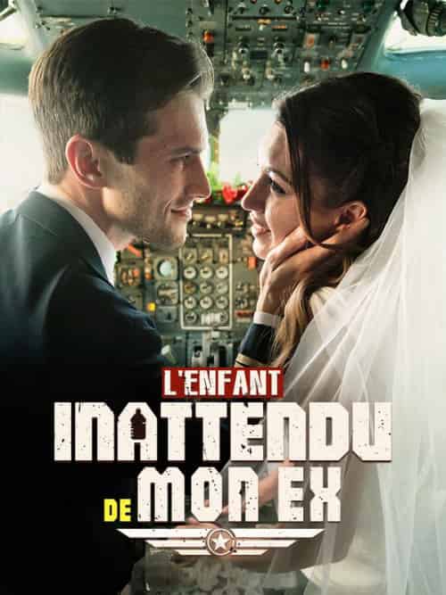 L＆#039;Enfant Inattendu de Mon Ex（58集全）Dorian＆Lefèvre＆Lucile＆Schmitt - 海之城海外短剧