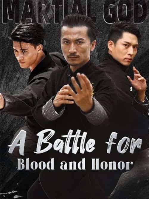 A Battle for Blood and Honor（67集全）Timothy＆Yates - 海之城海外短剧