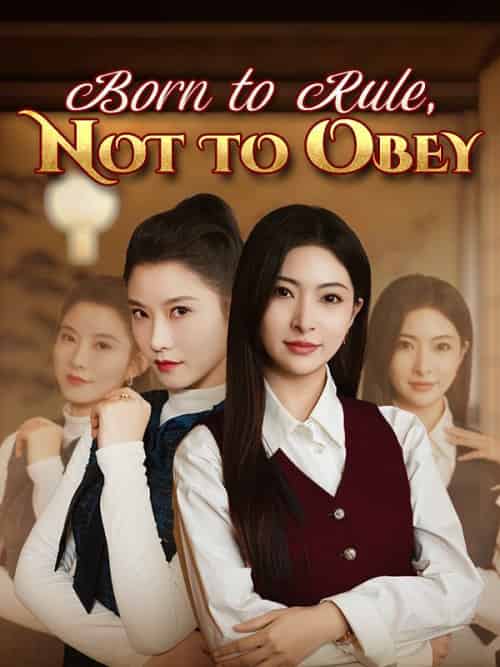 Born to Rule, Not to Obey Born to Rule, Not to Obey