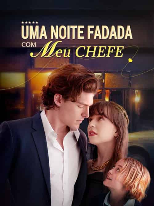 Uma Noite Fadada com Meu Chefe（56集全）Ana＆Vomlel＆＆Tristão＆Tomás - 海之城海外短剧