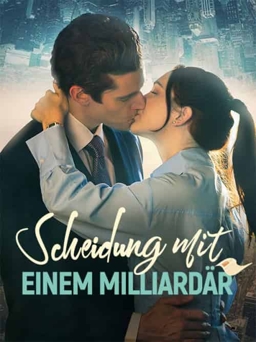 Scheidung mit einem Milliardär Scheidung mit einem Milliardär