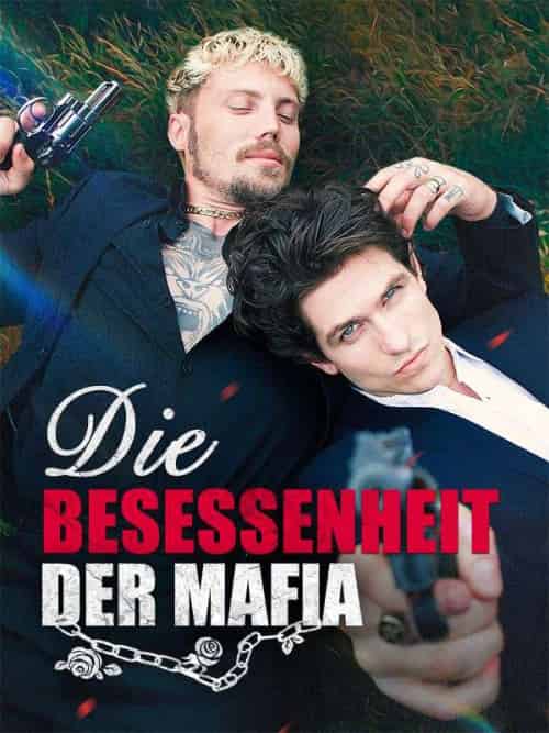 Die Besessenheit der Mafia Die Besessenheit der Mafia