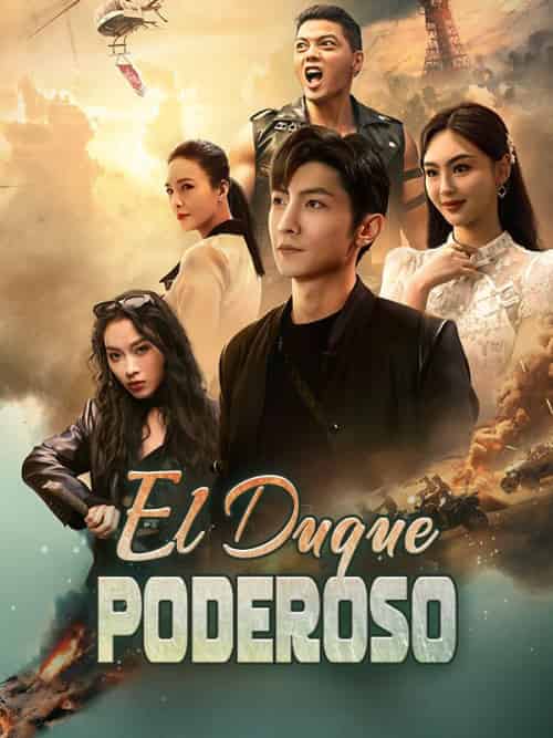 El Duque Poderoso（90集全）Felipe＆Reyes - 海之城海外短剧