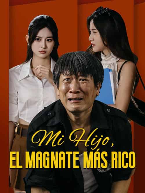 Mi Hijo, el Magnate más Rico（66集）Skye＆Archer＆＆Shelly＆Hill - 海之城海外短剧