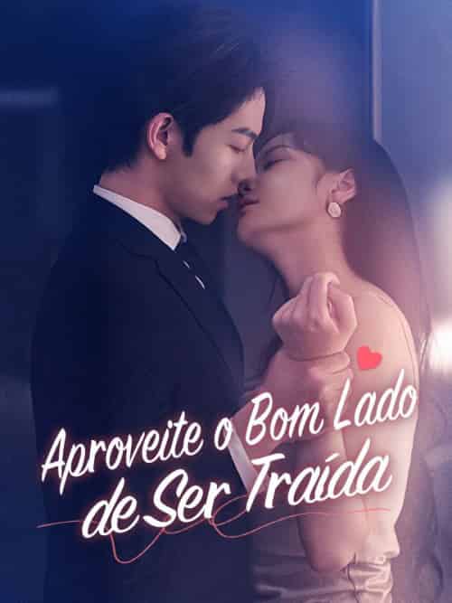 Aproveite o Bom Lado de Ser Traída（82集全）Gualberto＆Venâncio＆＆Rebeca＆Ximenes - 海之城海外短剧