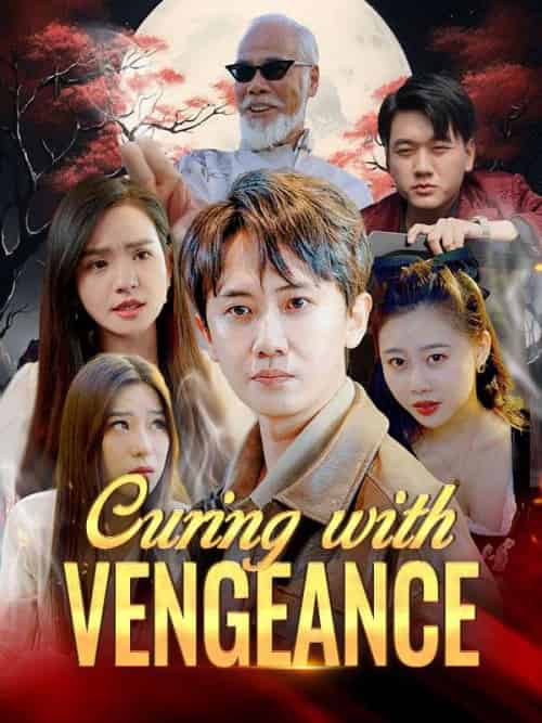 Curing with Vengeance（89集全）James＆Hale＆＆Sally＆Meyers - 海之城海外短剧