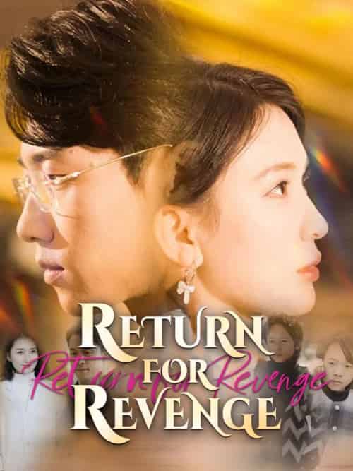 Return for Revenge Return for Revenge