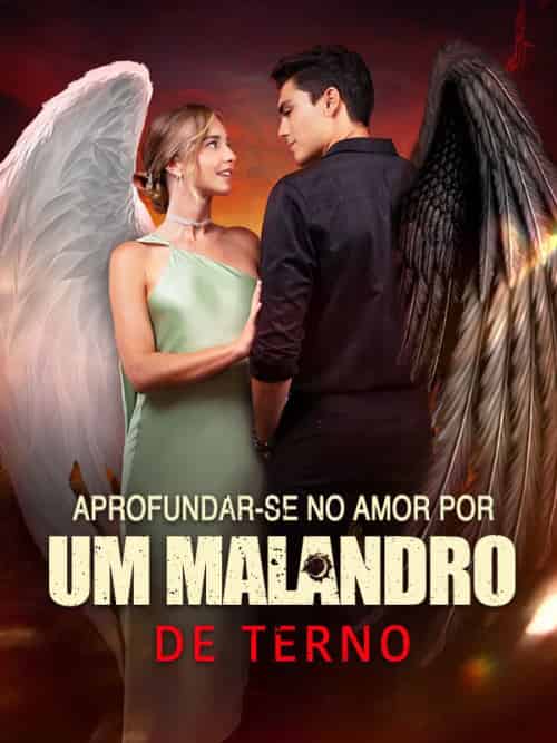 Aprofundar-se no Amor por Um Malandro de Terno（56集全）Marcos＆Vidal＆＆Beatriz - 海之城海外短剧