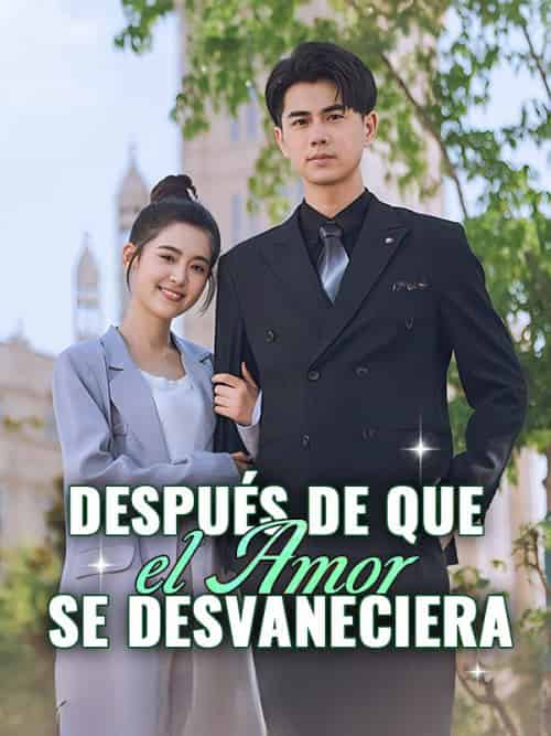 Después que el Amor se Desvaneciera（74集全）Sasha＆Stone＆＆Aaron＆Smith - 海之城海外短剧