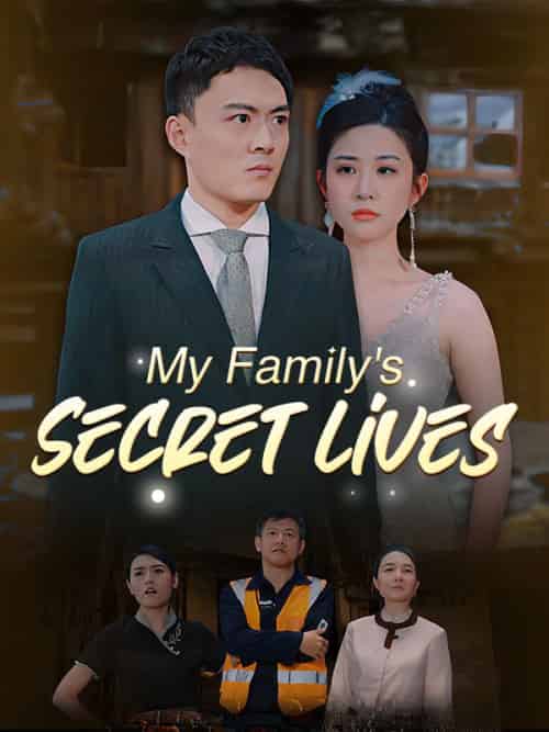 My Family＆#039;s Secret Lives（70集）Fabian＆Lynch＆＆Queenie＆Lowe - 海之城海外短剧