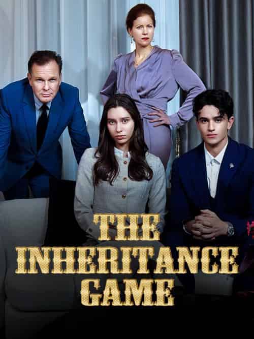 The Inheritance Game（50集全）Alexander＆Emma＆Lawson - 海之城海外短剧